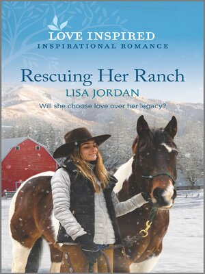 cover image of Rescuing Her Ranch